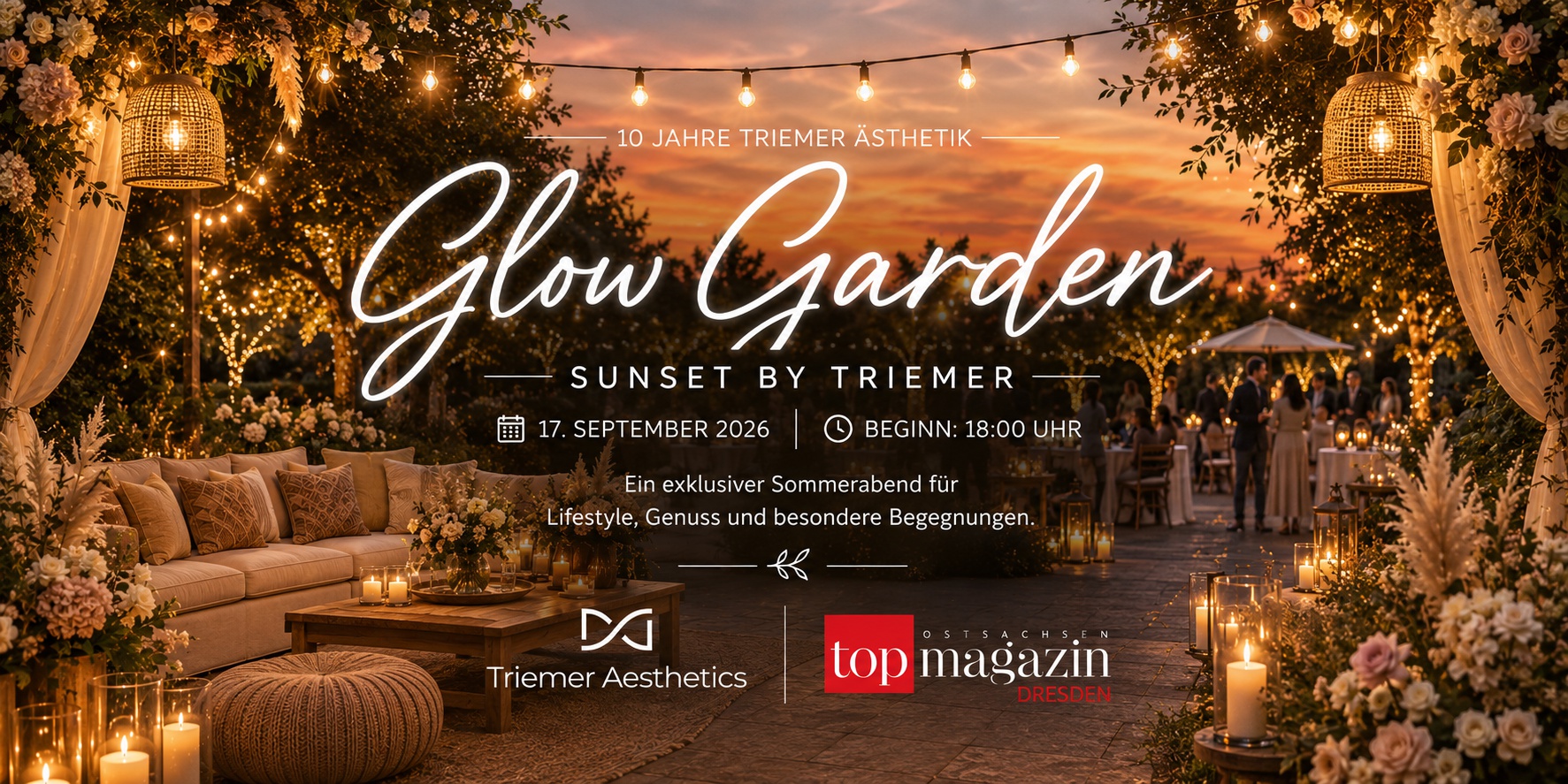 Glow Garden – Sunset by TRIEMER AESTHETICS. Ein exklusiver Sommerabend am 17. September 2026.